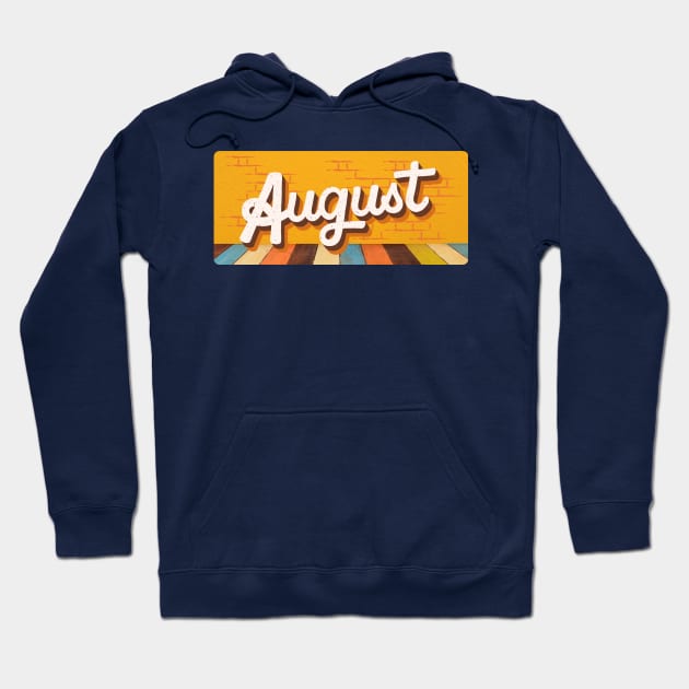 August Month Retro Text Hoodie by LThings